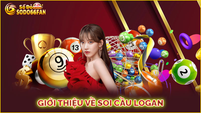 giới-thiệu-về soi cầu logan