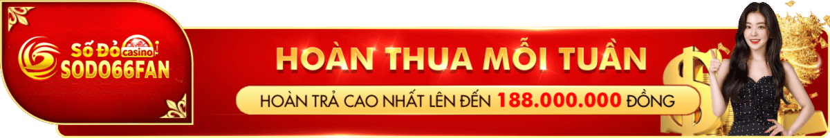 hoàn thua mỗi tuần