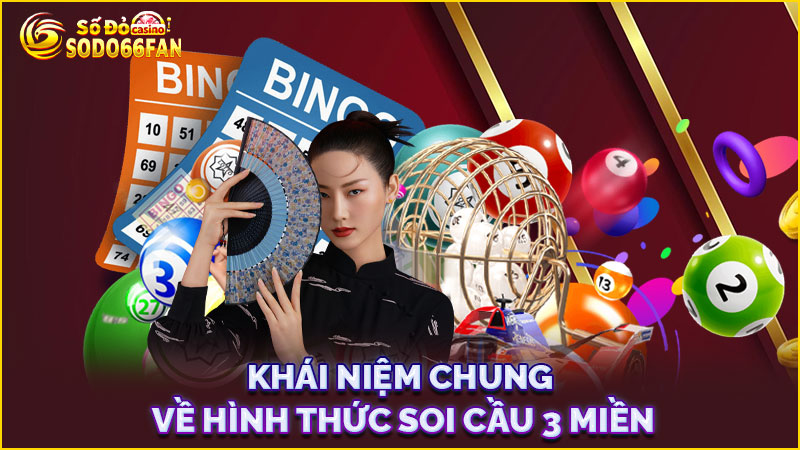 khái-niệm-chung-về-hình-thức soi cầu 3 miền