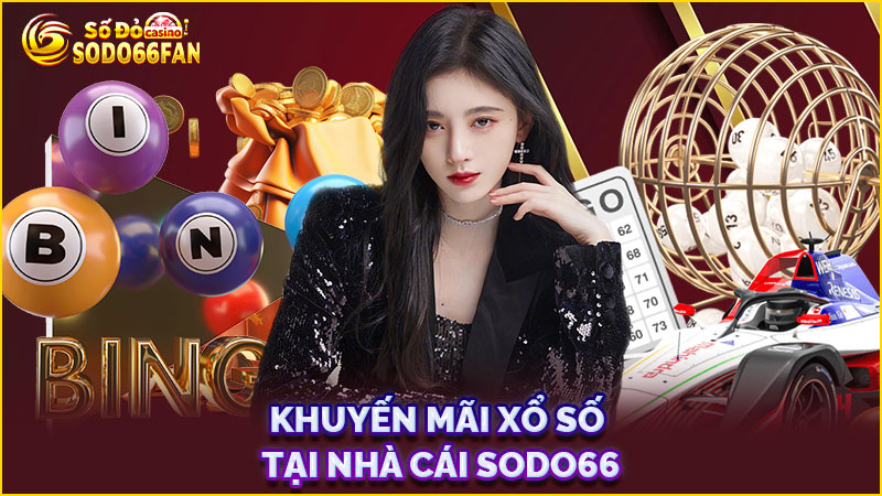 khuyến-mãi xổ số tại nhà cái sodo66
