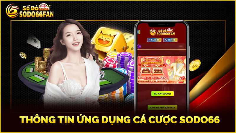 thông-tin-ứng-dụng-cá-cược-sodo66